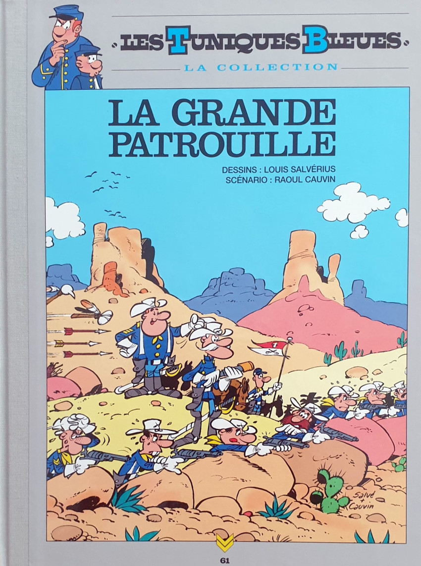 Couverture de Les tuniques Bleues - La Collection (Hachette, 2e série) -619- La grande patrouille
