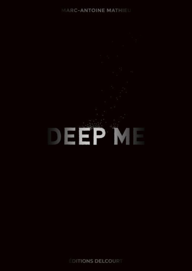 Chronique : Deep Me (Delcourt)