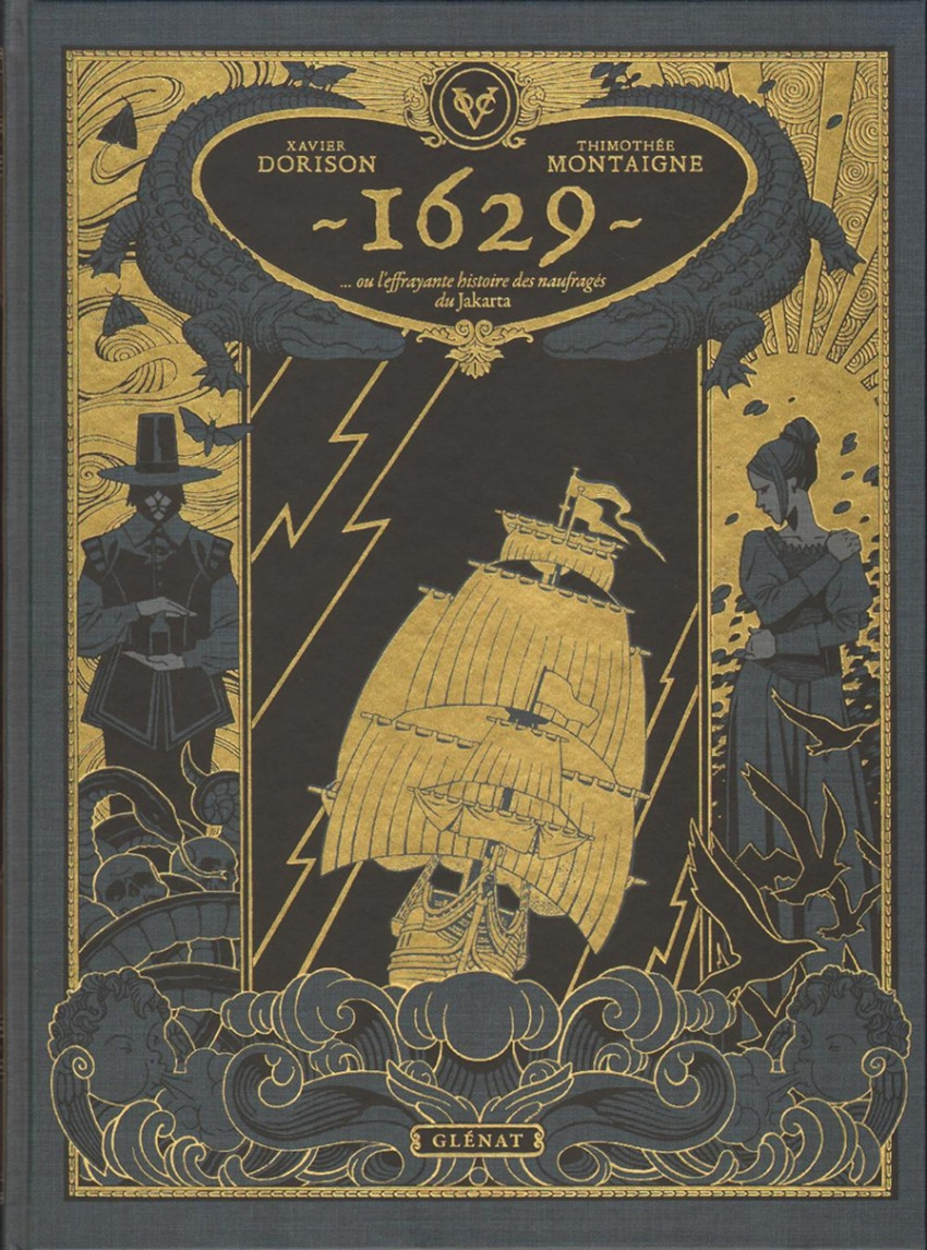 '1629' de Xavier Dorison et Thimothée Montaigne, éditions Glénat