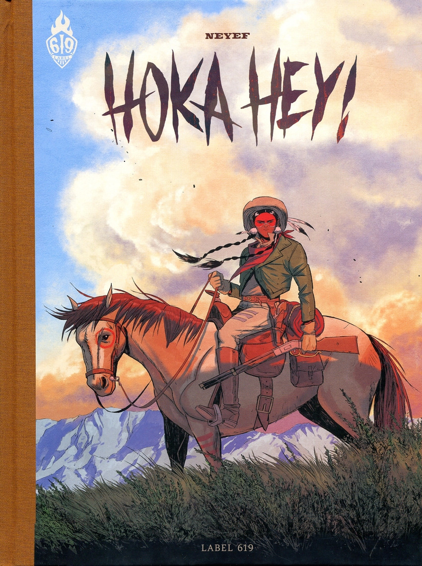 'Hoka Hey !' de Neyef, éditions Rue de Sèvres
