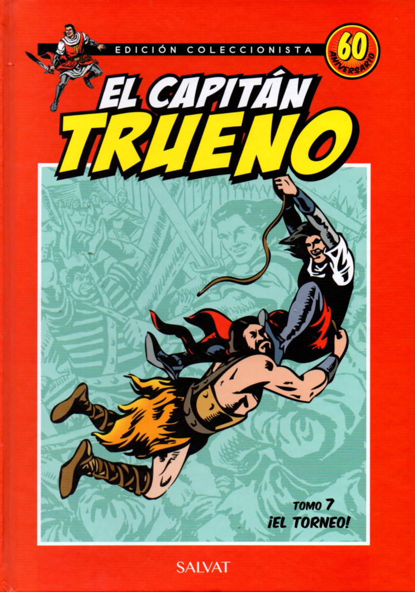Couverture de Capitán Trueno (El) - Edición coleccionista (Salvat - 2017) -7- ¡El torneo!