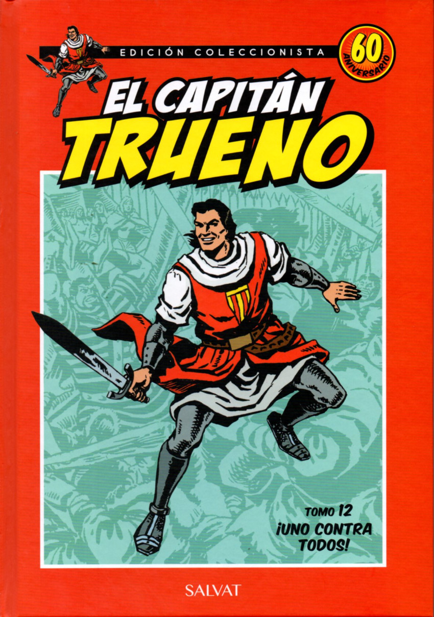 Couverture de Capitán Trueno (El) - Edición coleccionista (Salvat - 2017) -12- ¡Uno contra todos!
