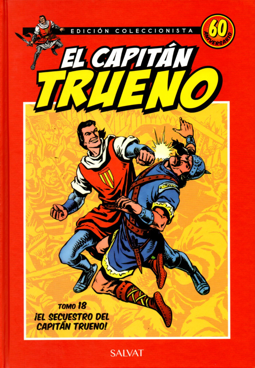 Couverture de Capitán Trueno (El) - Edición coleccionista (Salvat - 2017) -18- ¡El secuestro del Capitan Trueno!