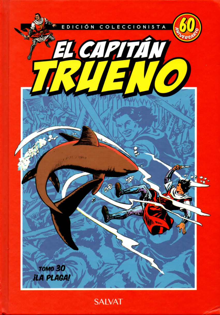 Couverture de Capitán Trueno (El) - Edición coleccionista (Salvat - 2017) -30- ¡La plaga!