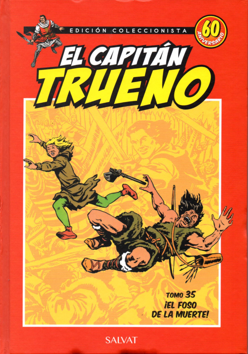 Couverture de Capitán Trueno (El) - Edición coleccionista (Salvat - 2017) -35- ¡El foso de la muerte!