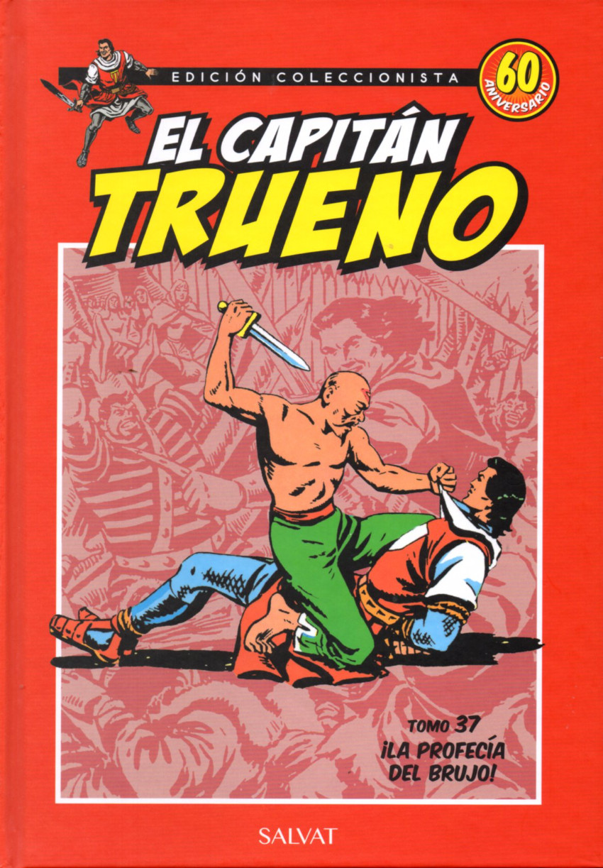 Couverture de Capitán Trueno (El) - Edición coleccionista (Salvat - 2017) -37- ¡La profecía del brujo!