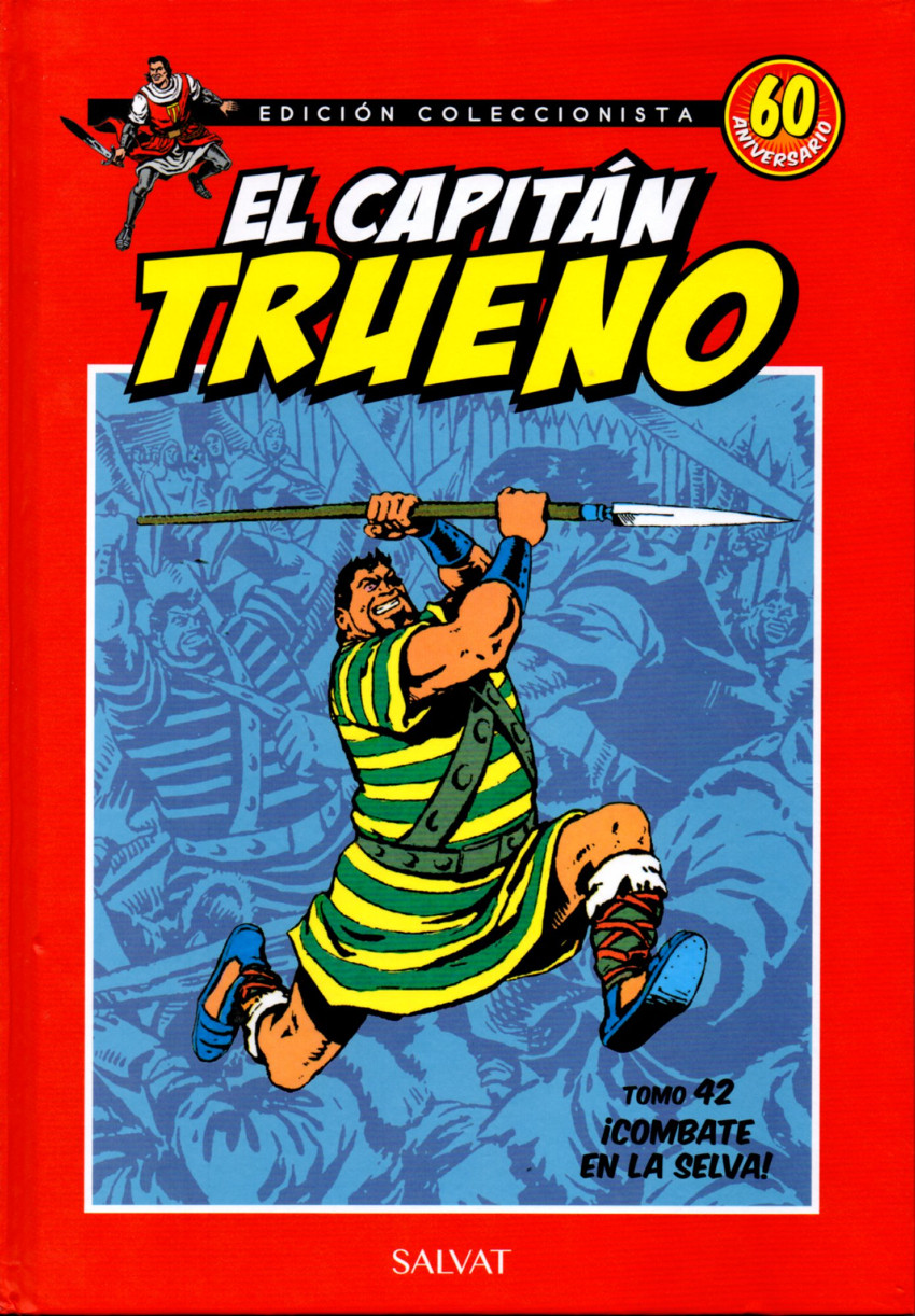 Couverture de Capitán Trueno (El) - Edición coleccionista (Salvat - 2017) -42- ¡Combate en la selva!