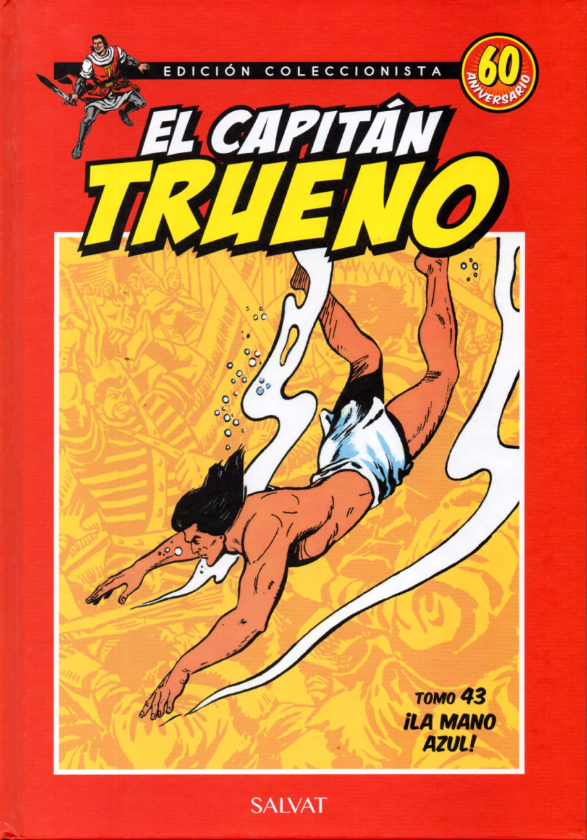 Couverture de Capitán Trueno (El) - Edición coleccionista (Salvat - 2017) -43- ¡La mano azul!