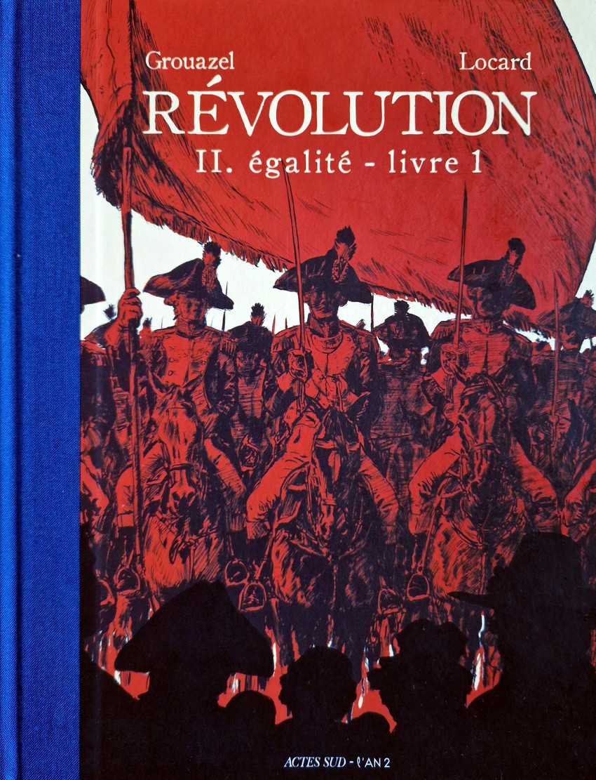 Couverture de Révolution (Grouazel/Locard) -2- Égalité - Livre 1