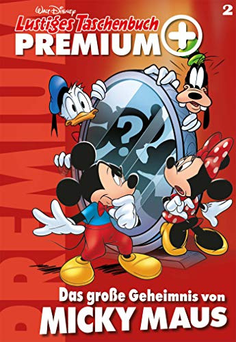 Couverture de Lustiges Taschenbuch Premium + -2- Das große Geheimnis von Micky Maus
