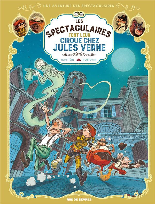 Couverture de Spectaculaires (Une aventure des) -6- Les Spectaculaires font leur cirque chez Jules Verne