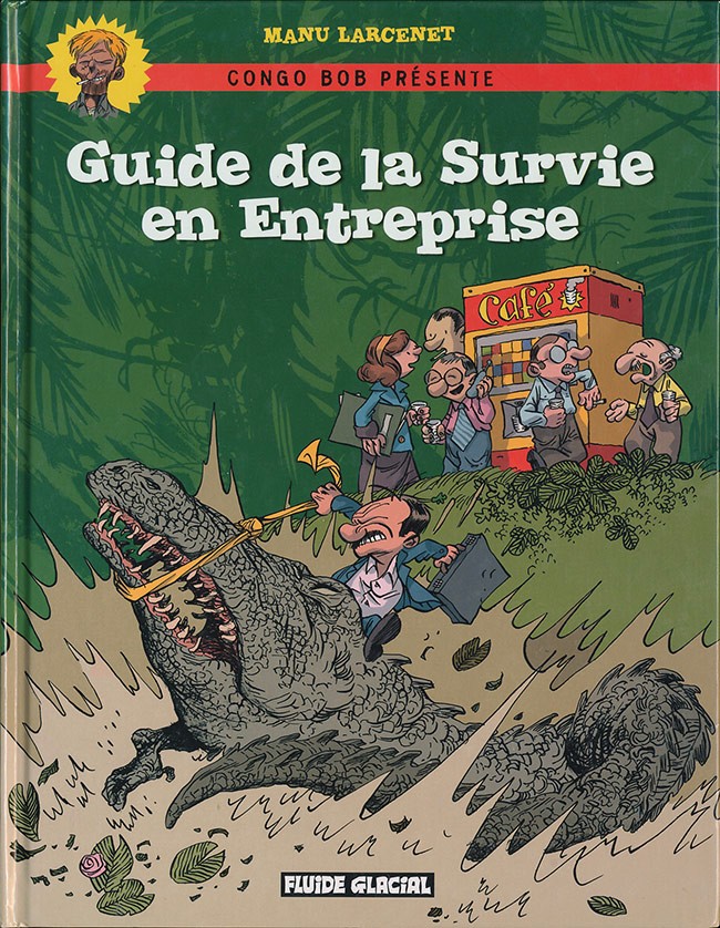 Guide de la Survie en Entreprise