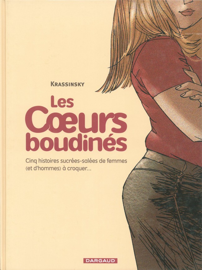 Les cœurs boudinés - 3 tomes