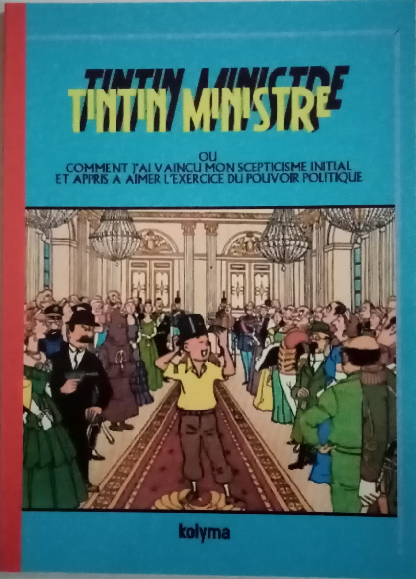 Tintin ministre (Tintin - Pastiches, parodies & pirates)