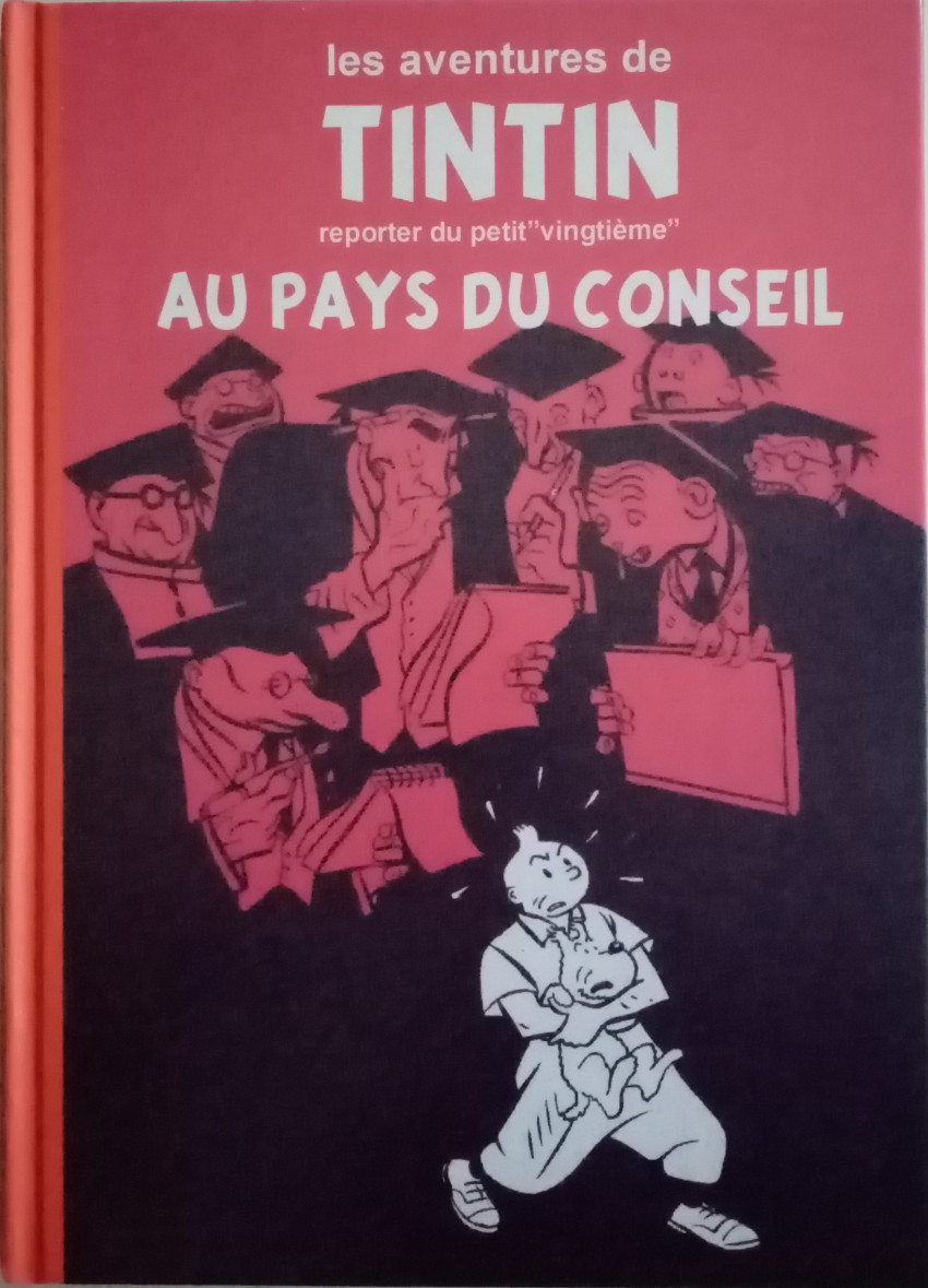 Tintin au pays du conseil (Tintin - Pastiches, parodies & pirates)