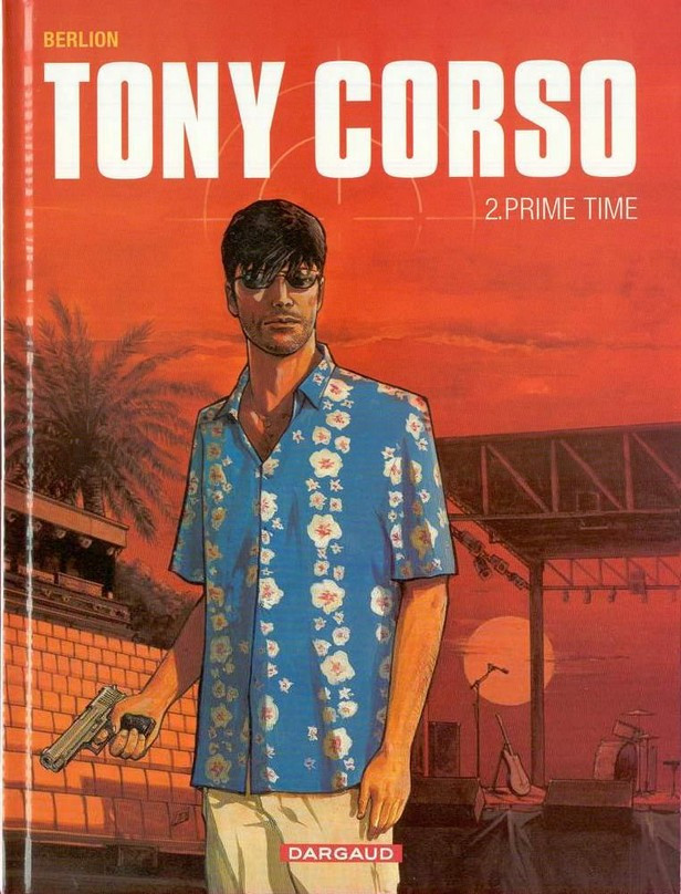Tony Corso - Tome 2 : Prime time