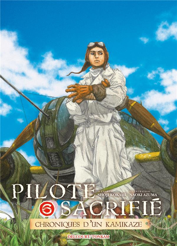 Pilote sacrifié - Chroniques d'un kamikaze - Tome 06 (2023)