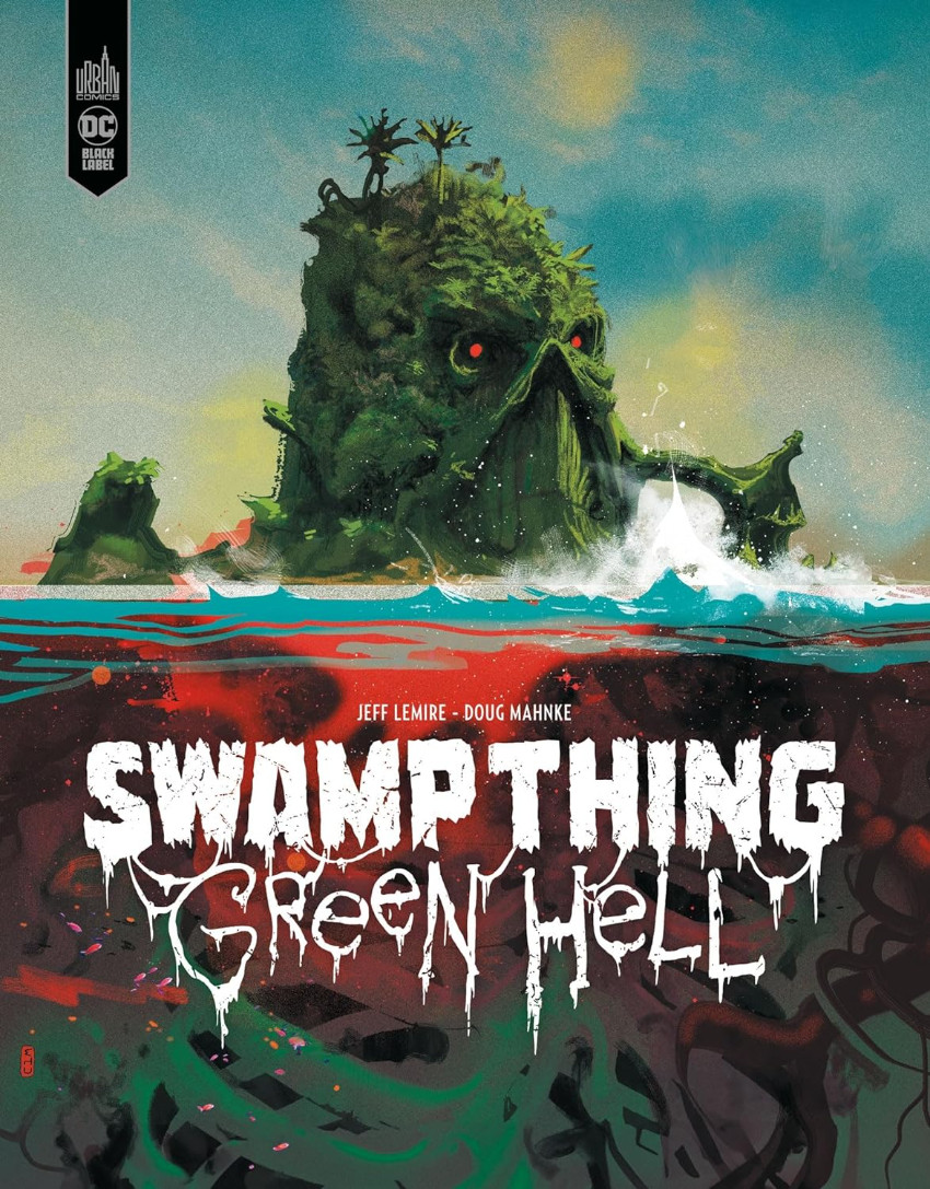 Swamp Thing - Green Hell (2023)
