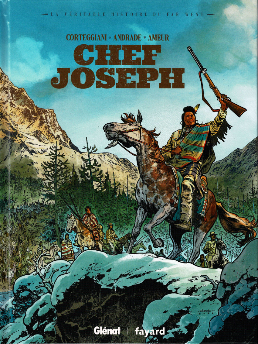 La Véritable Histoire Du Far West - Tome 05 - Chef Joseph (2023)