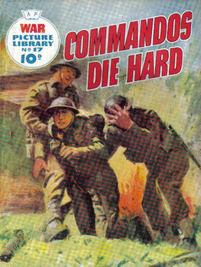 Couverture de War Picture Library (1958) -17- Commandos Die Hard