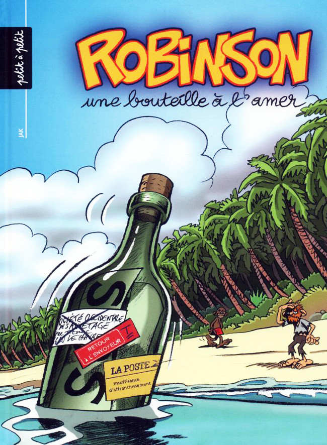 Couverture de Robinson (Jak) -2- Une bouteille à l'amer
