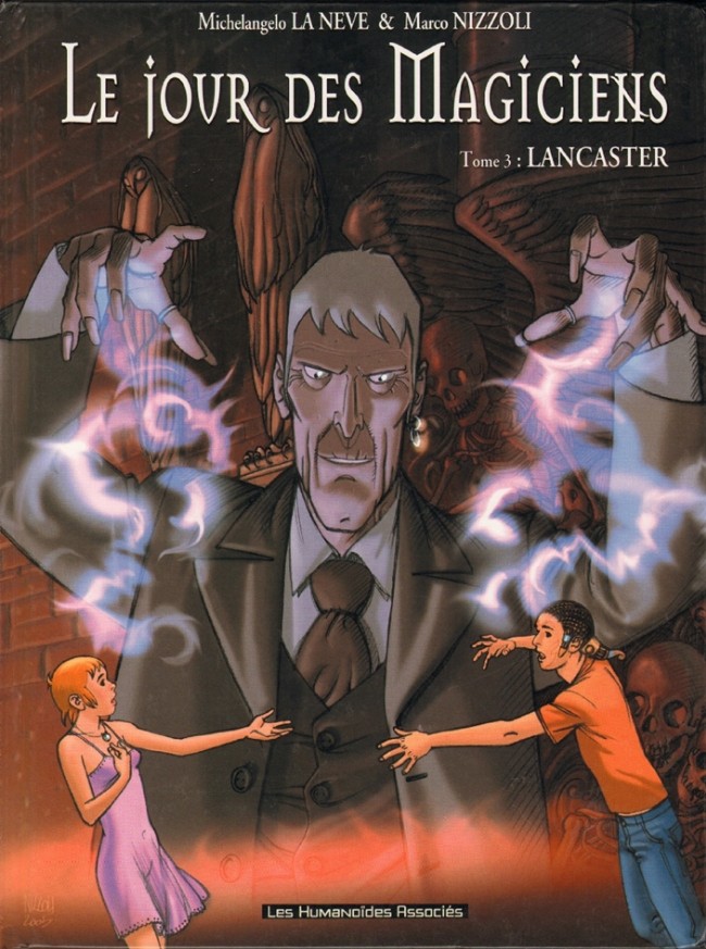 Le jour des Magiciens - Tome 3 : Lancaster