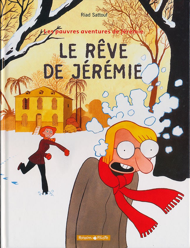 Les pauvres aventures de Jérémie - les 3 tomes