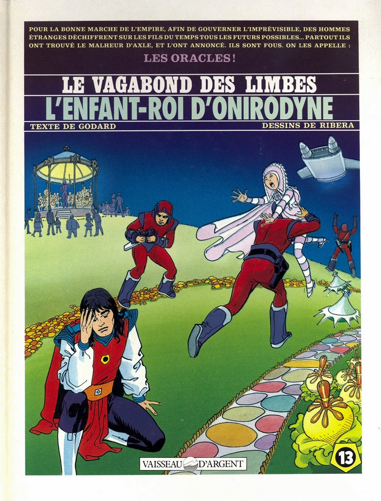 Le vagabond des limbes n°13 L’enfant roi d’onirodyne Dargaud 1986 EO RIBERA 