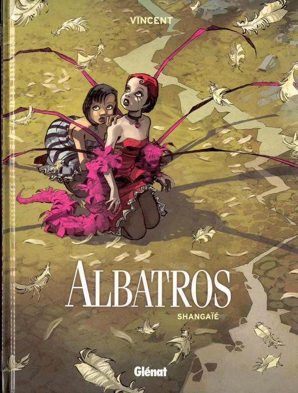 Albatros - Tome 1 : Shangaïé