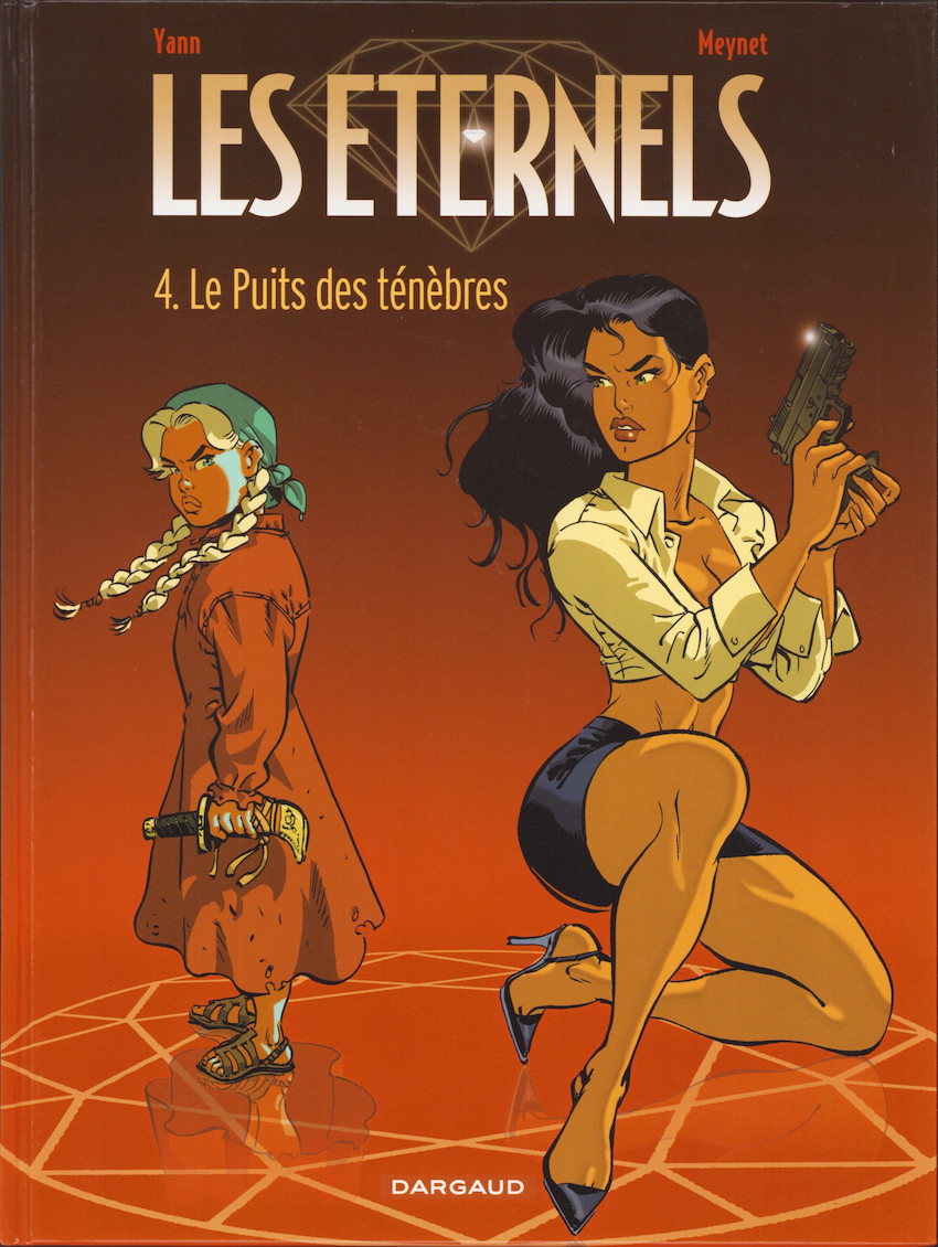 Les Éternels (Yann/Meynet) - les 6 tomes