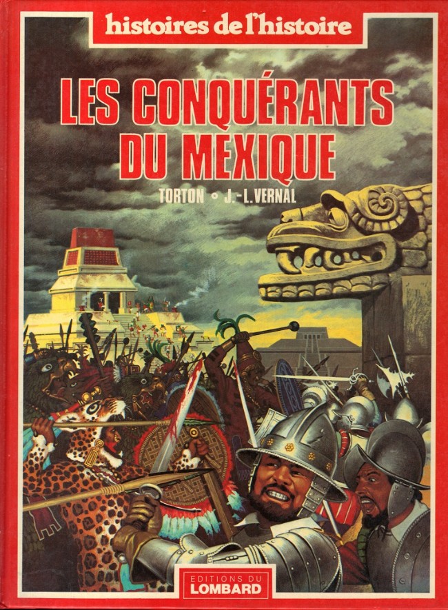 Les conquérants du Mexique