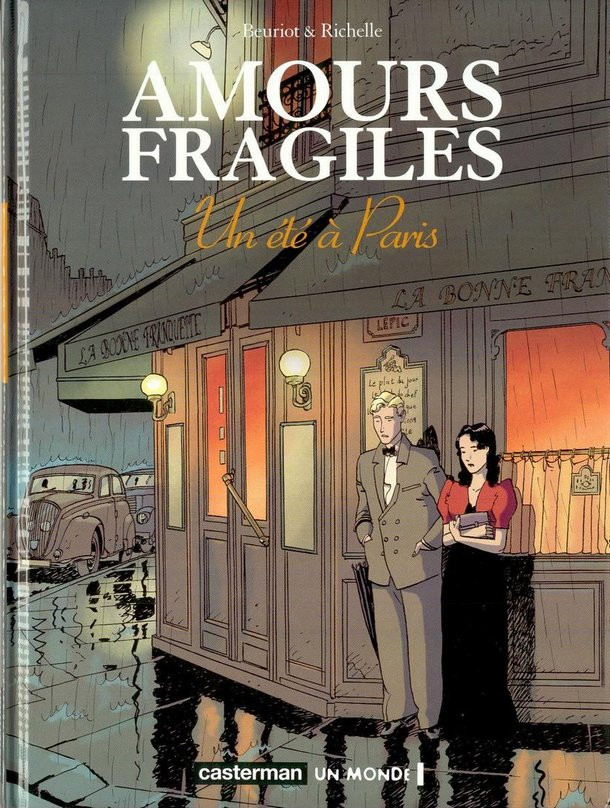 Amours fragiles - Tome 2 : Un été à Paris