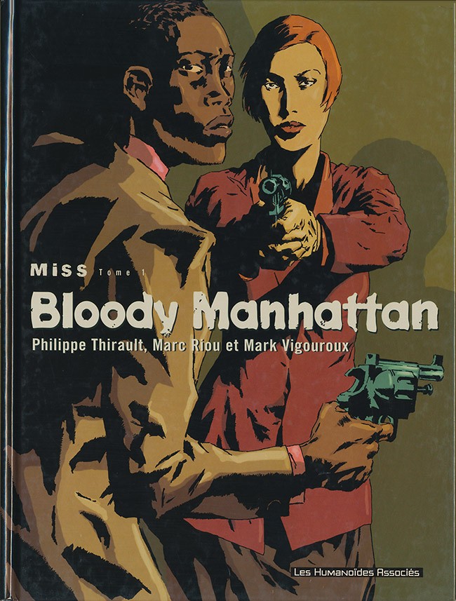 Miss - Tome 1 : Bloody Manhattan