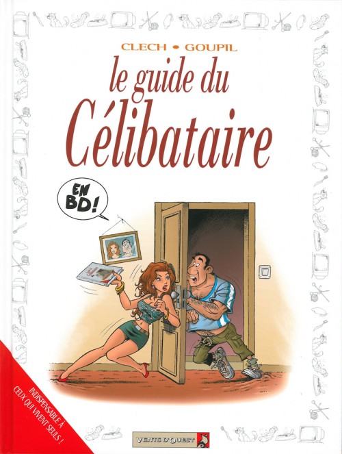 Le guide du célibataire