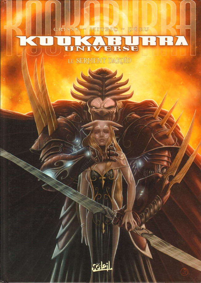 Kookaburra Universe - Tome 06 - Le Serment Dakoïd