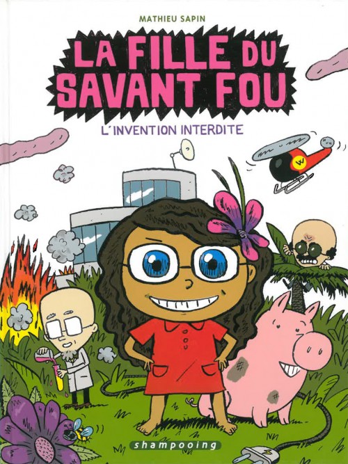 La fille du savant fou - tome 1