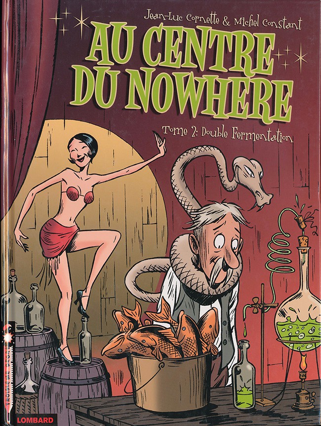 Au centre du Nowhere - Tome 2 : Double Fermentation