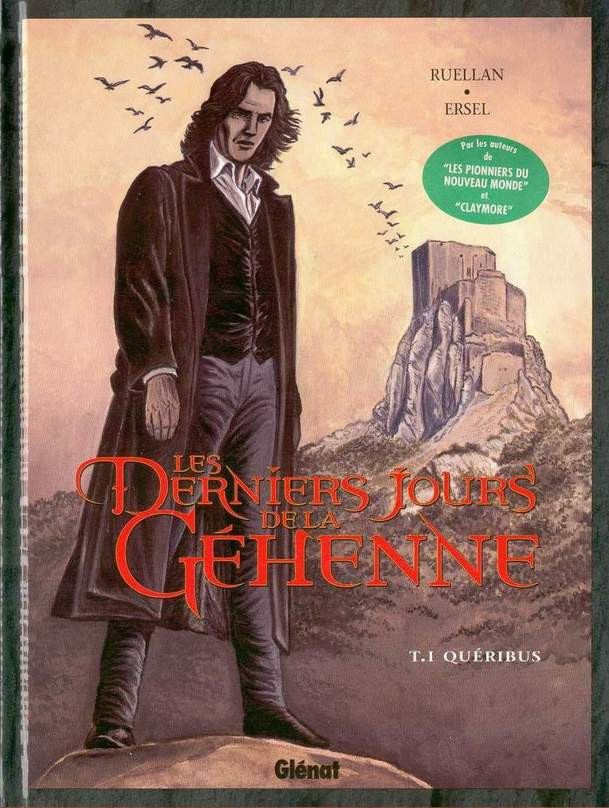 Les derniers Jours de la Géhenne - Tome 1 : Quéribus