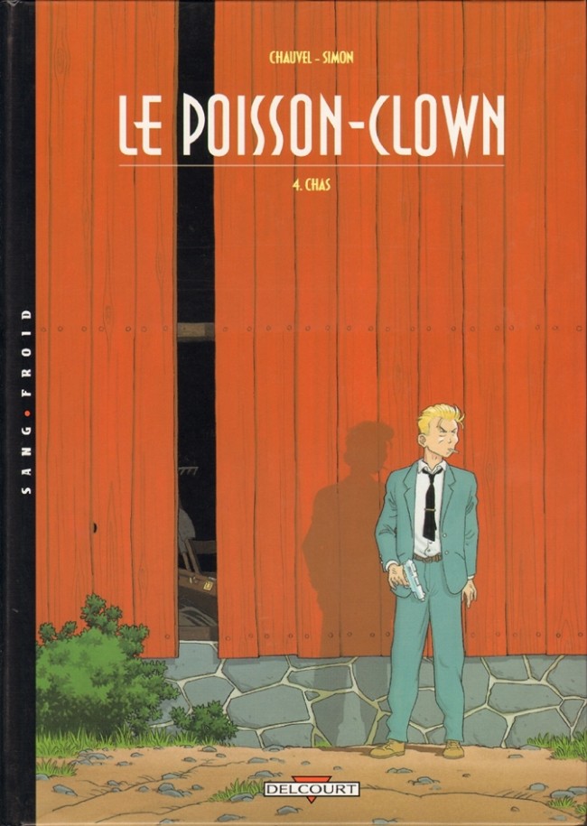 Le poisson-clown - Tome 4 : Chas