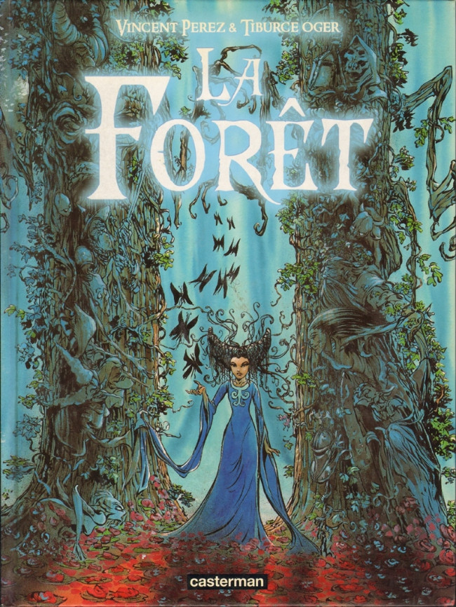 La forêt (Oger) - Tome 1