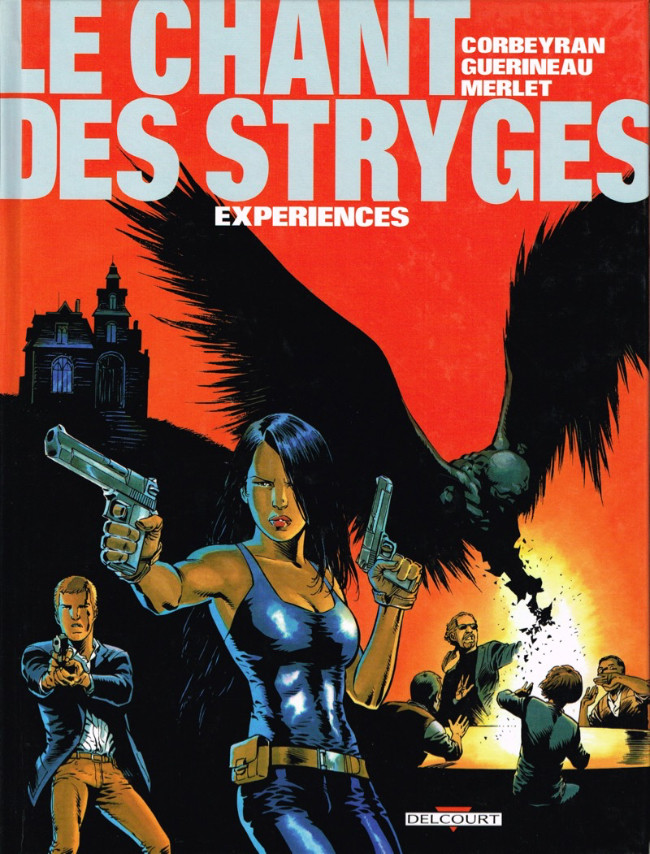 Le chant des Stryges - Tome 4 : Expériences