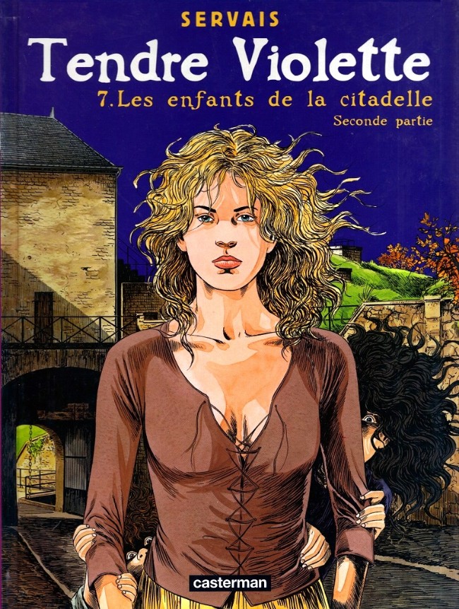 Tendre Violette - Tome 7 : Les enfants de la Citadelle (Seconde partie)