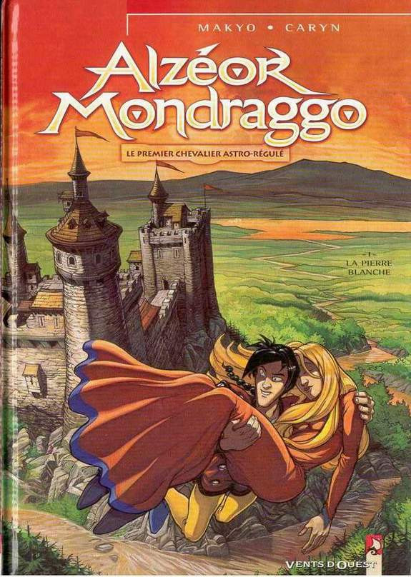 Alzéor Mondraggo - les 3 tomes