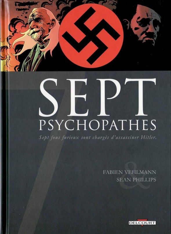 Sept - Tome 1 : Sept psychopathes