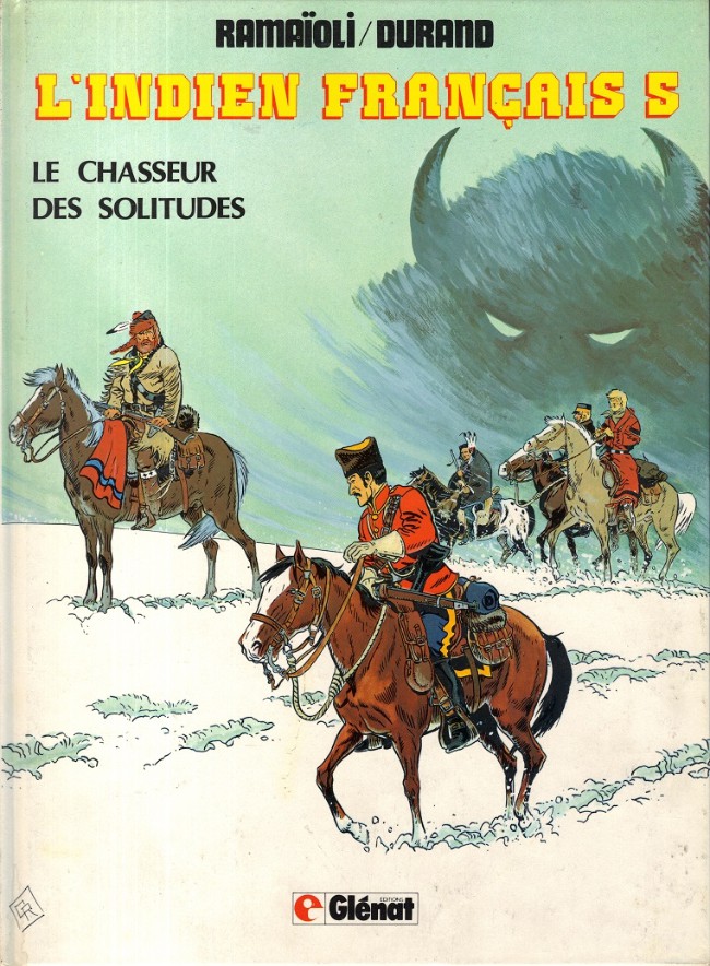 L'indien français - Tome 5 : Le chasseur des solitudes