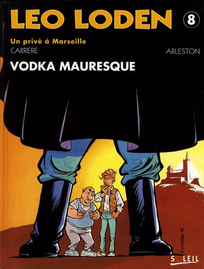 Léo Loden - Tome 8 : Vodka mauresque