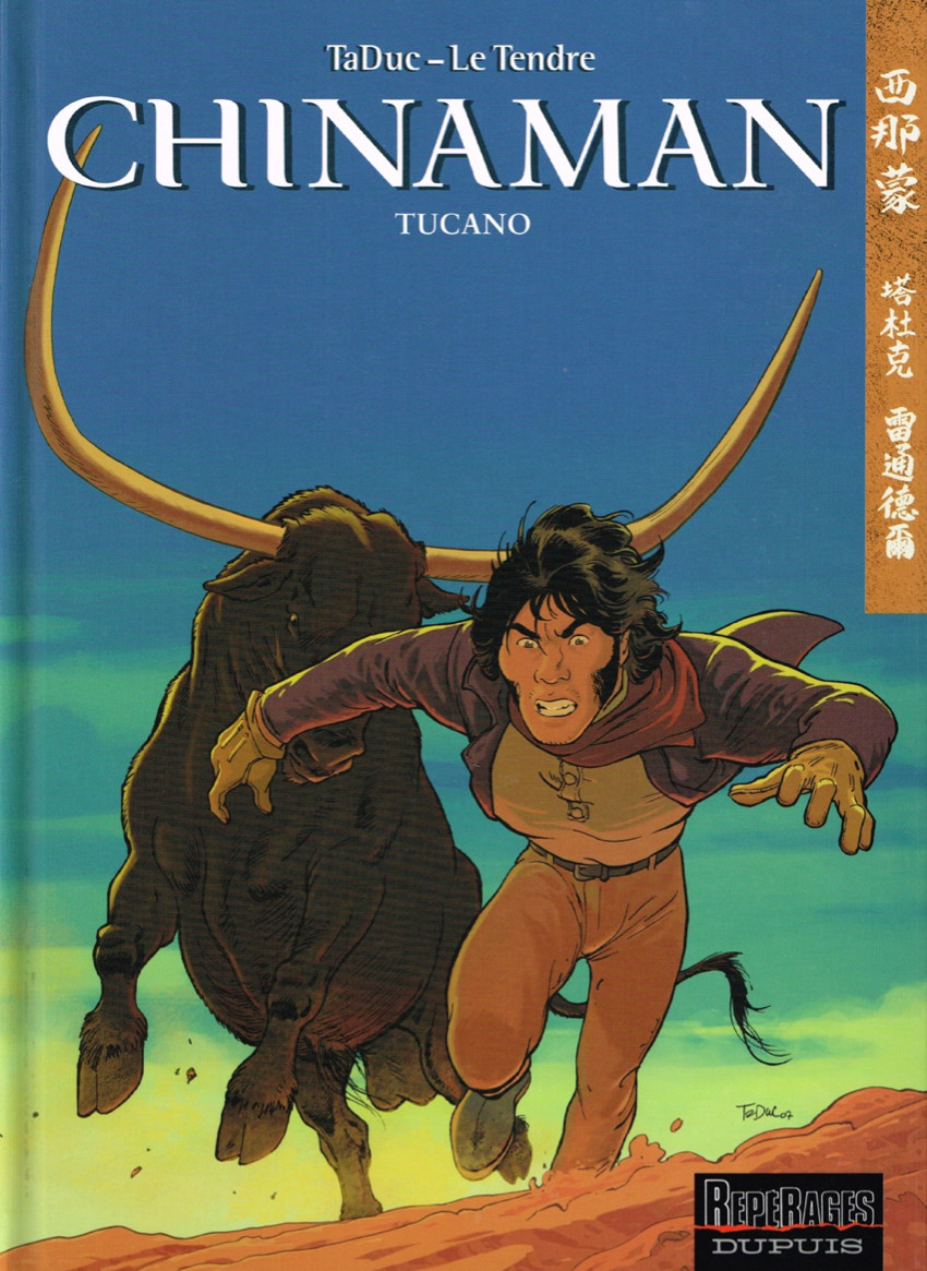Chinaman - Tome 9 : Tucano