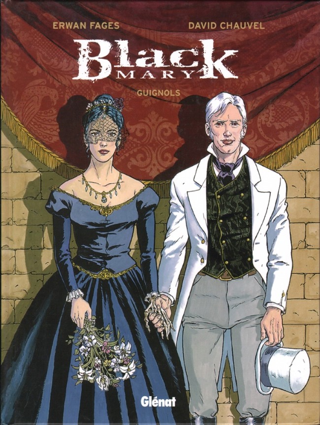 Black Mary - Tome 3 - Guignols