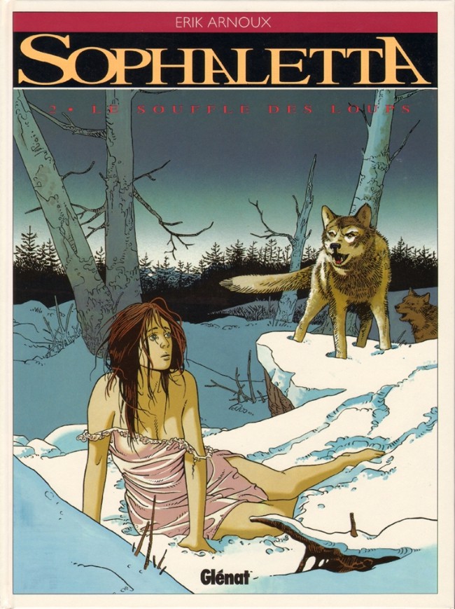 Sophaletta - Tome 2 : Le souffle des loups