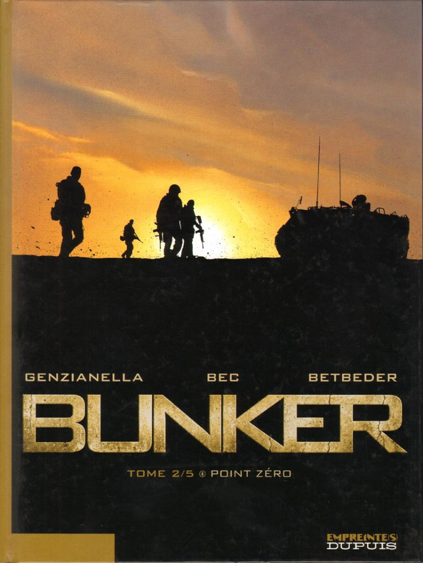 Bunker (Betbeder/Bec) - Tome 2 : Point zéro